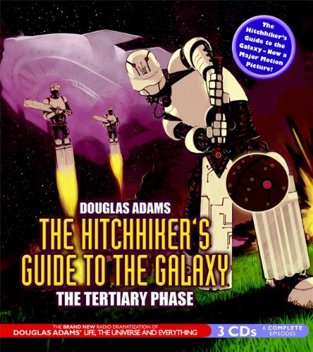 Stephen Moore, Douglas Adams, Susan Sheridan, Simon Jones, Geoffrey McGivern: The Hitchhiker's Guide to the Galaxy (AudiobookFormat, 2005, Brand: BBC Audiobooks America, BBC Audiobooks America)