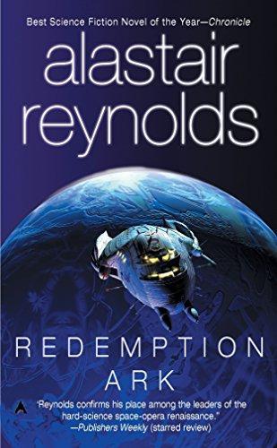 Alastair Reynolds: Redemption Ark (Revelation Space, #2) (2004)
