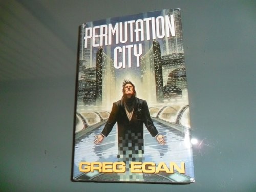 Greg Egan: Permutation City (Hardcover, Orion Publishing Co, Orion Publishing Group, Limited)