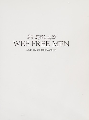 Terry Pratchett: The Illustrated Wee Free Men (Hardcover, HarperCollins)