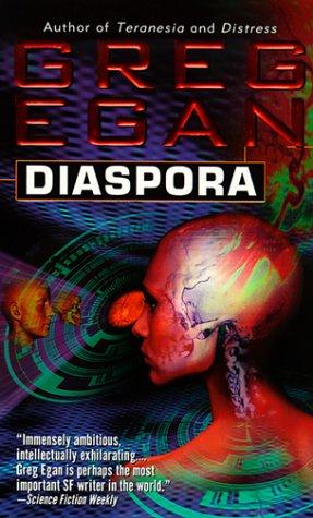 Greg Egan: Diaspora (Paperback, Eos)