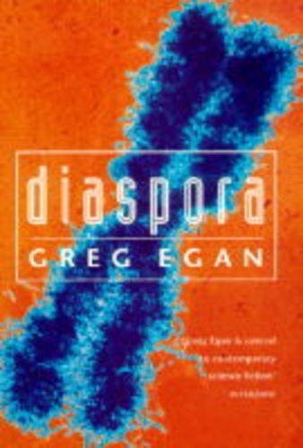 Greg Egan: DIASPORA (Hardcover, 1997, Orion / Millenium, Millennium Books)