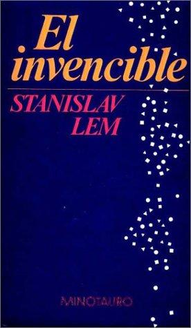 Stanisław Lem: El invencible (Spanish language, 1986, Minotauro)