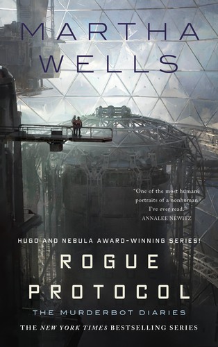 Martha Wells: Rogue protocol (2018)