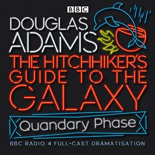 Mark Wing-Davey, Peter Jones, Stephen Moore, Douglas Adams, Susan Sheridan, Simon Jones, Geoffrey McGivern, Full Cast: The Hitchhiker's Guide To The Galaxy (AudiobookFormat, 2005, Random House Audio Publishing Group, BBC Books)