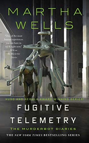 Martha Wells: Fugitive Telemetry (Hardcover, Tor.com)