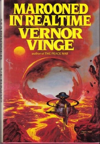 Vernor Vinge: Marooned in Realtime (Hardcover, 1986, St Martins Pr)