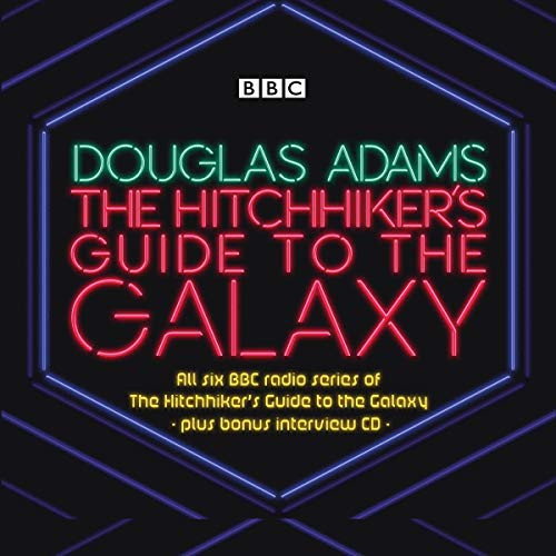 Douglas Adams, Simon Jones, Eoin Colfer: The Hitchhiker’s Guide to the Galaxy (AudiobookFormat, 2019, BBC Books)