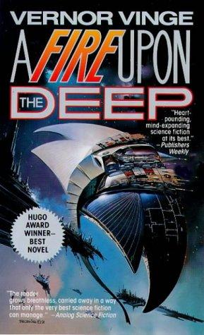 Vernor Vinge: A Fire Upon The Deep (Zones of Thought) (Paperback, 1999, Tor Science Fiction)